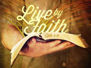 Live by Faith